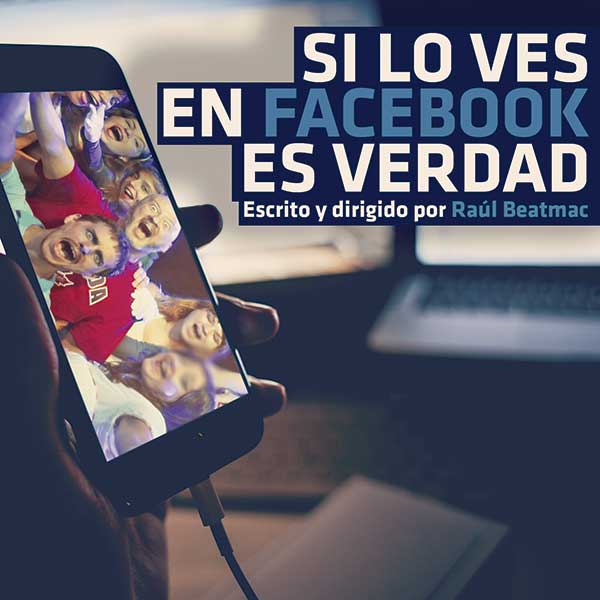 Cartel de SI LO VES EN FACEBOOK ES VERDAD